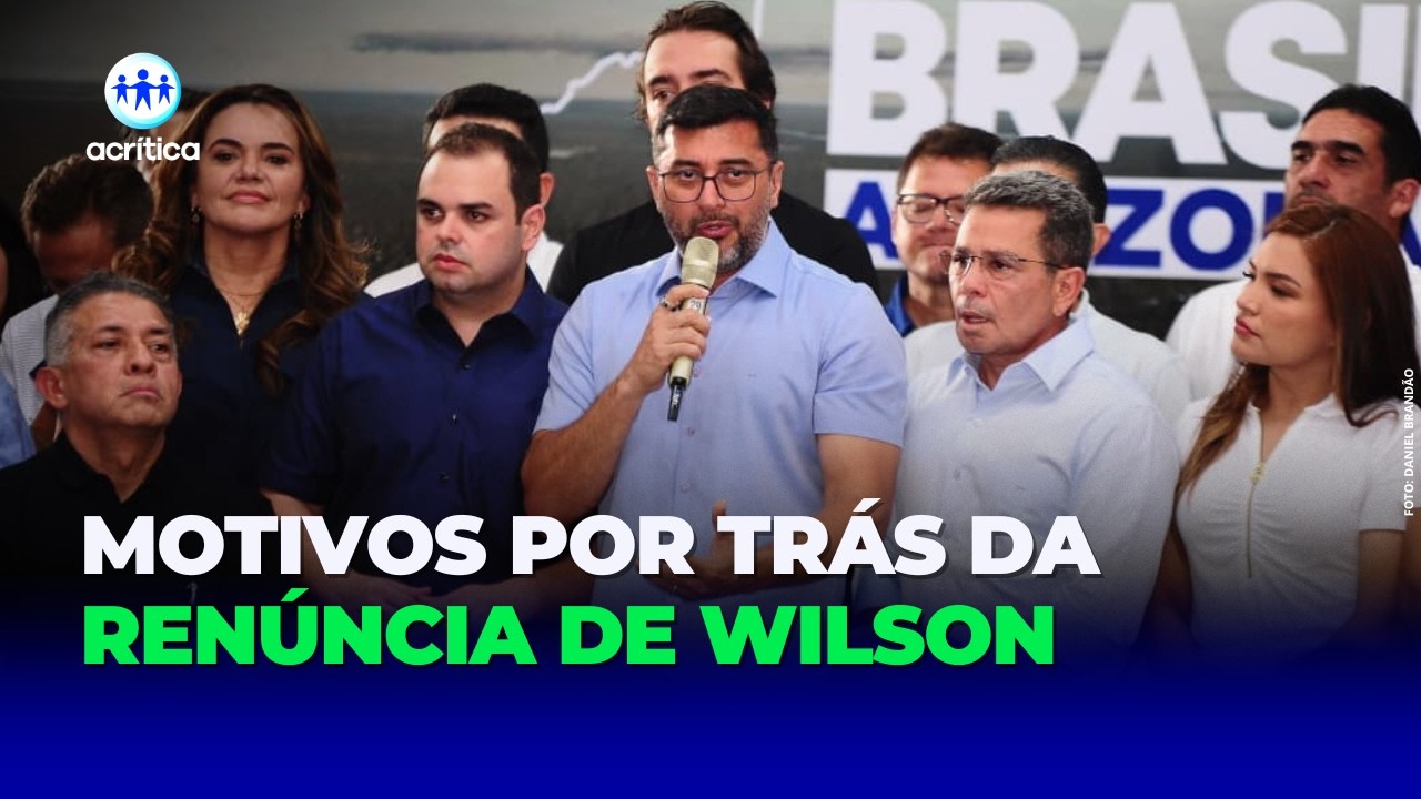 WILSON LIMA DESISTE DE CANDIDATURA NAS ELEIÇÕES DE 2026?