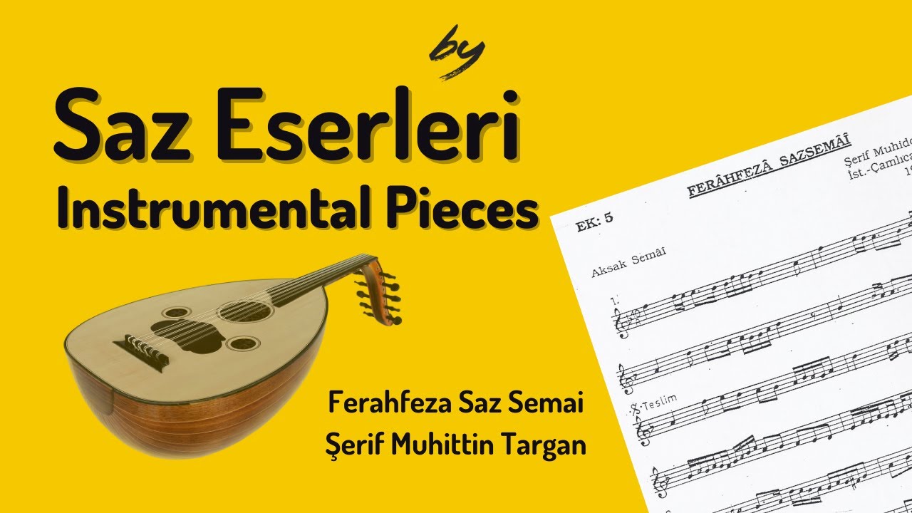 Ferahfeza Saz Semai by Serif Muhittin Targan