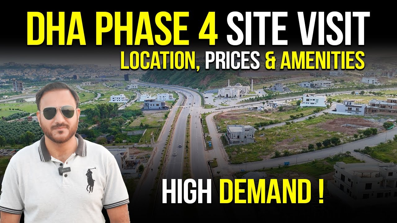 DHA Phase 4 Islamabad | DHA Phase 4 Plots & Prices ? | DHA Phase 4 Site Visit | Property Review