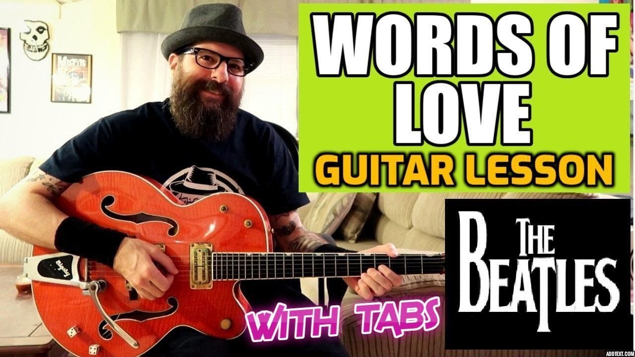 Слова любви — урок игры на гитаре Beatles (вступление, соло и ритм) с табулатурами