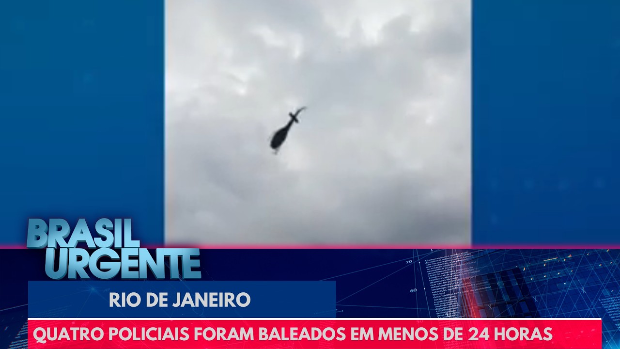 Rio tem quatro policiais baleados em menos de 24 horas | Brasil Urgente