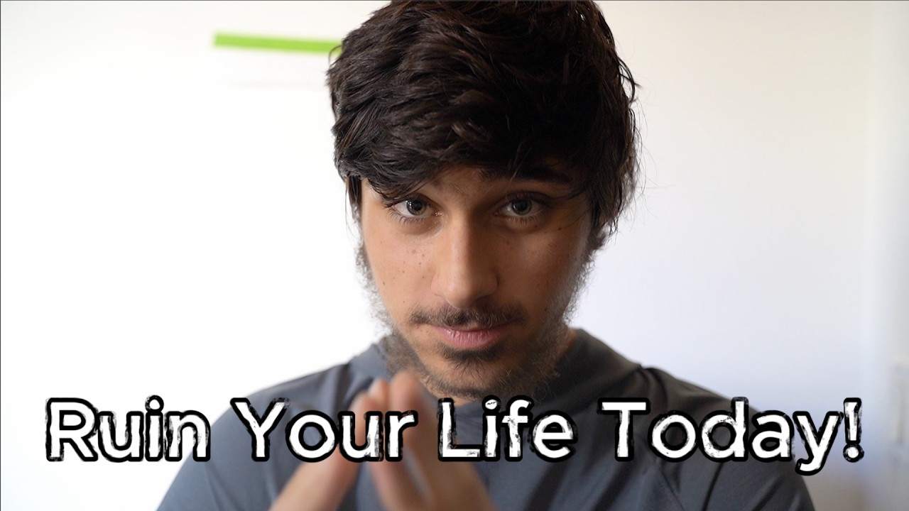 Three Ways To Ruin Your Life