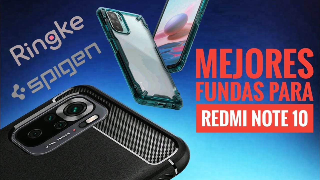 Las MEJORES FUNDAS para Redmi Note 10 y Note 10S / Spigen, Ringke y Cyrill