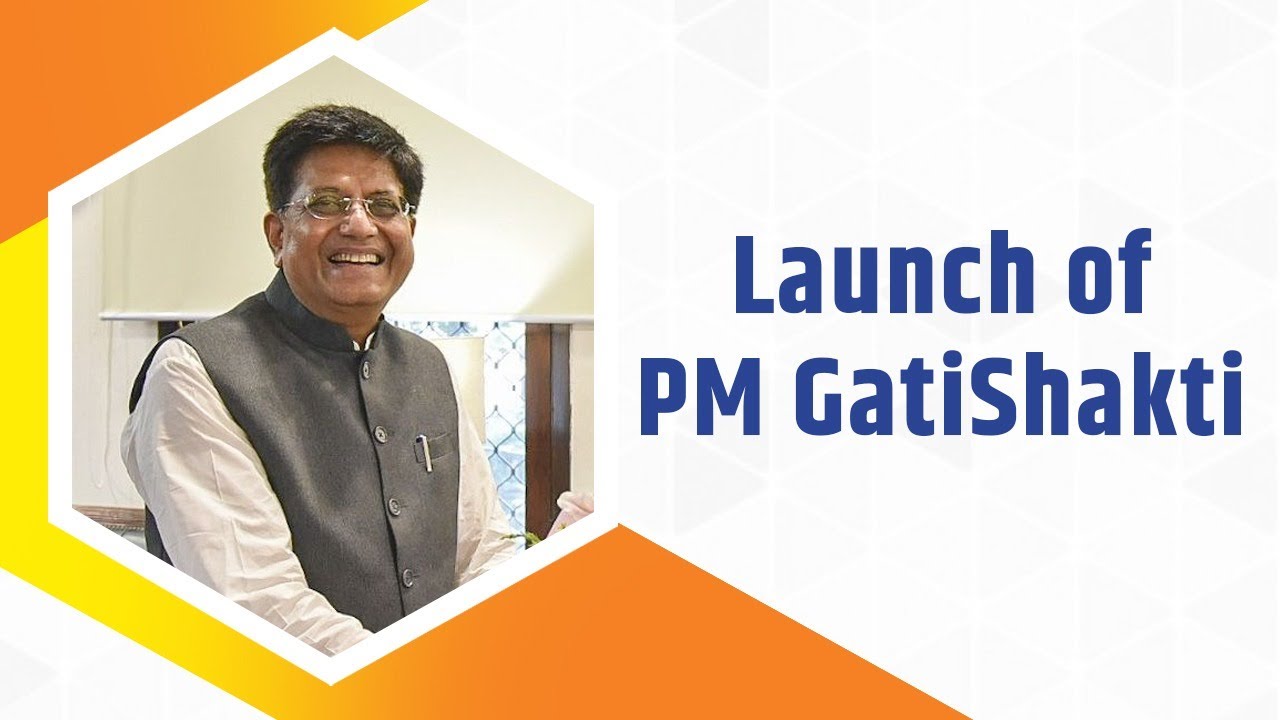 Launch of PM GatiShakti