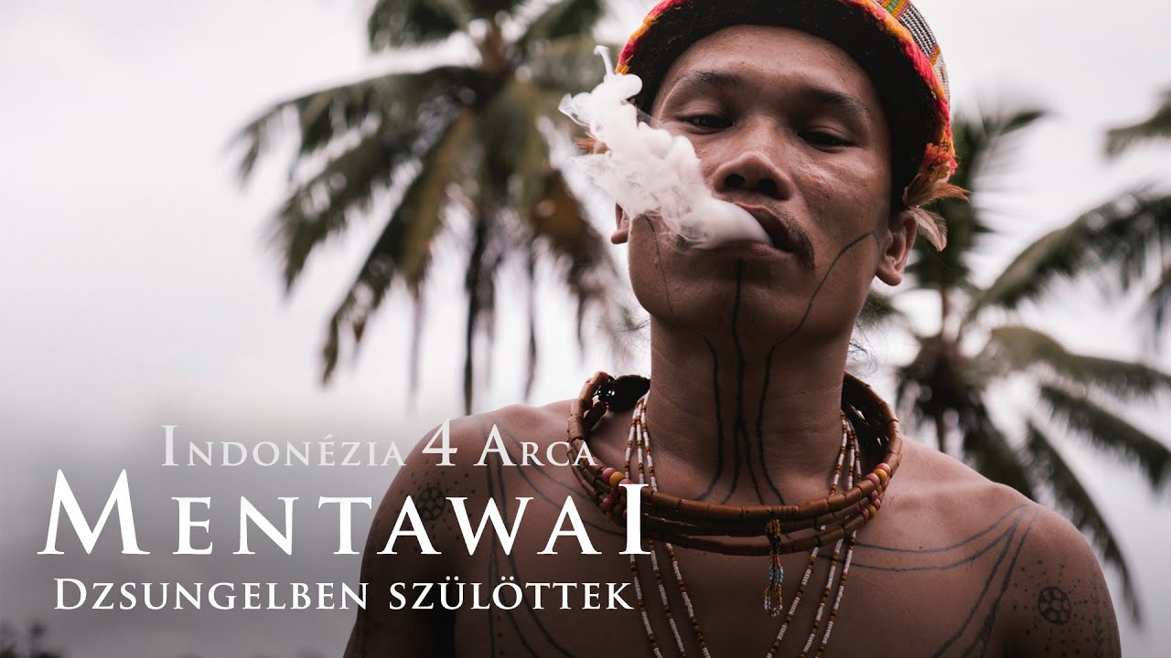 #3 Indonézia 4 arca - MENTAWAI - Dzsungelben szülöttek // teljes magyar film, dokumentumfilm