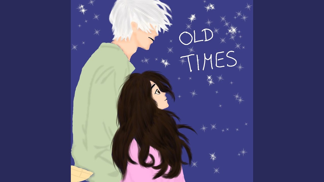Old Times