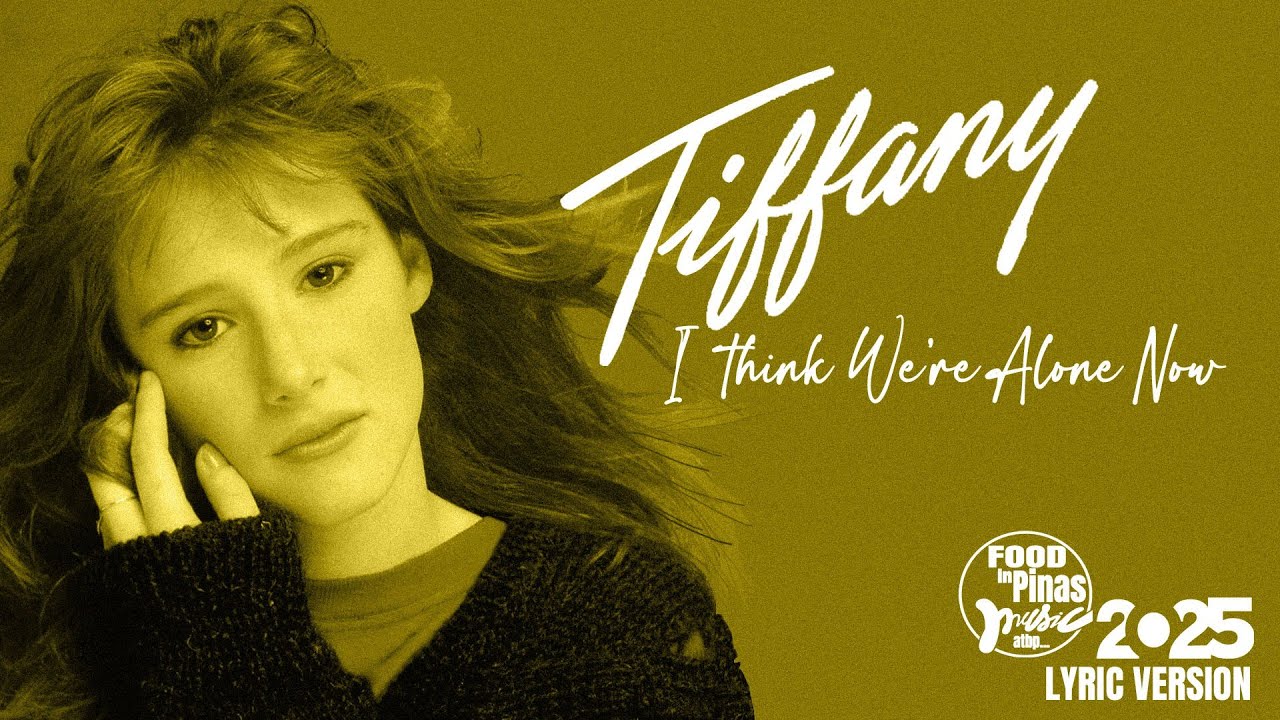 I THINK WE'RE ALONE NOW - TIFFANY (Lyric Version)