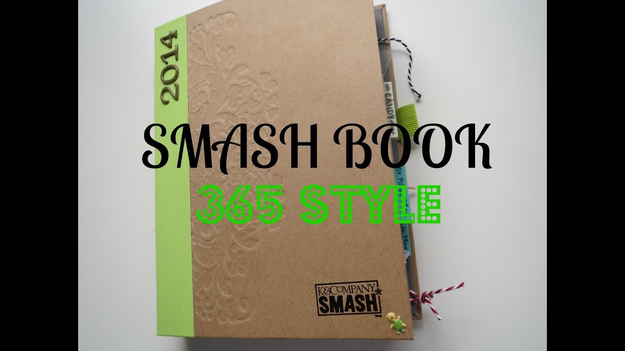 365 Smash Book - Flip through
