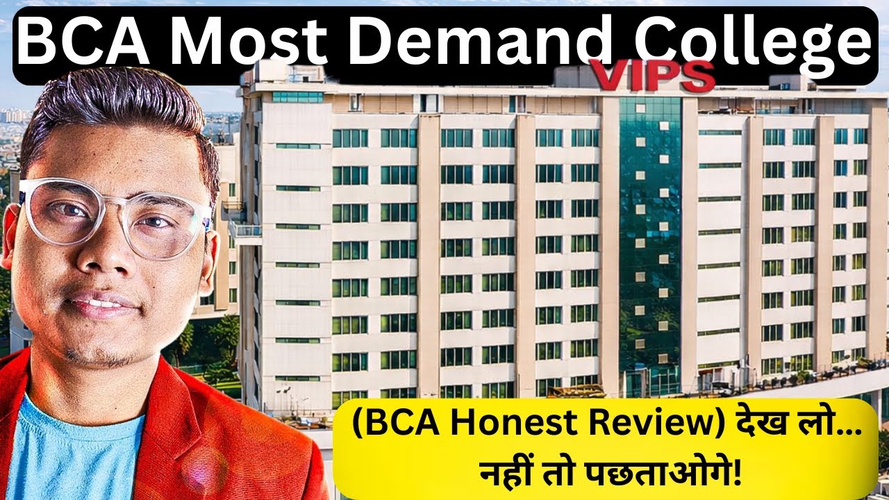 BCA at (VIPS) in  2026 🔥 Very Low Fees | Admission, Placement, Pros & Cons