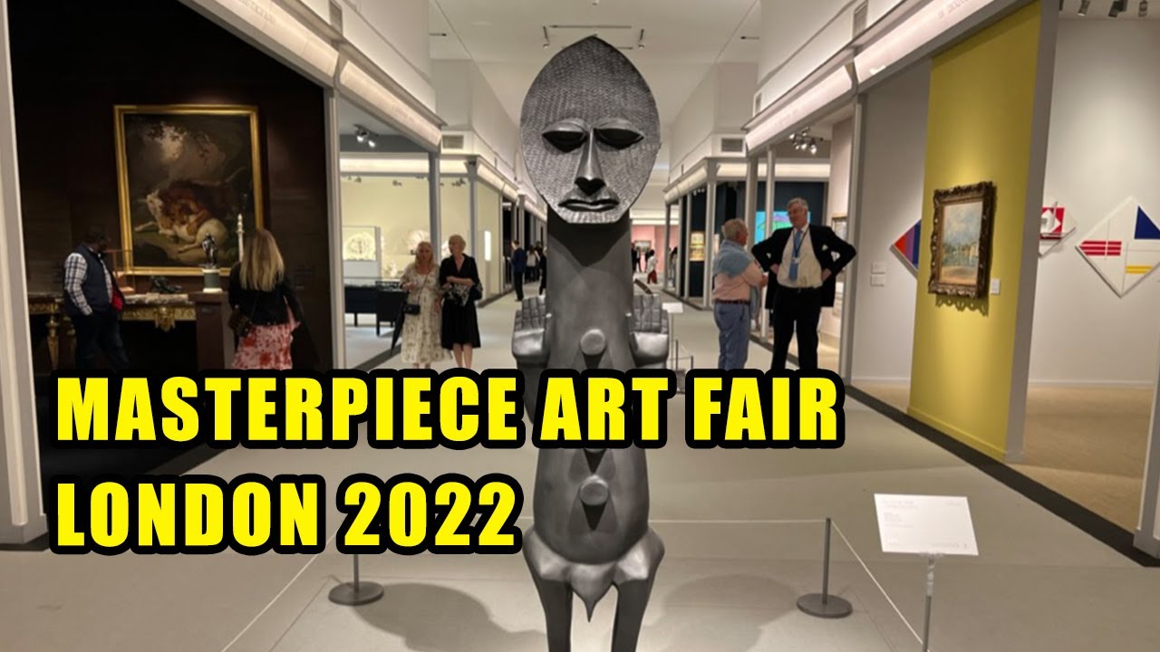 REVIEW - Masterpiece Art Fair London 2022
