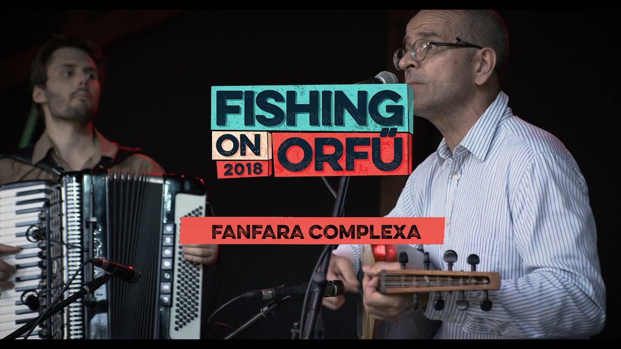 Fanfara Complexa - Fishing on Orfű 2018 (Teljes koncert)