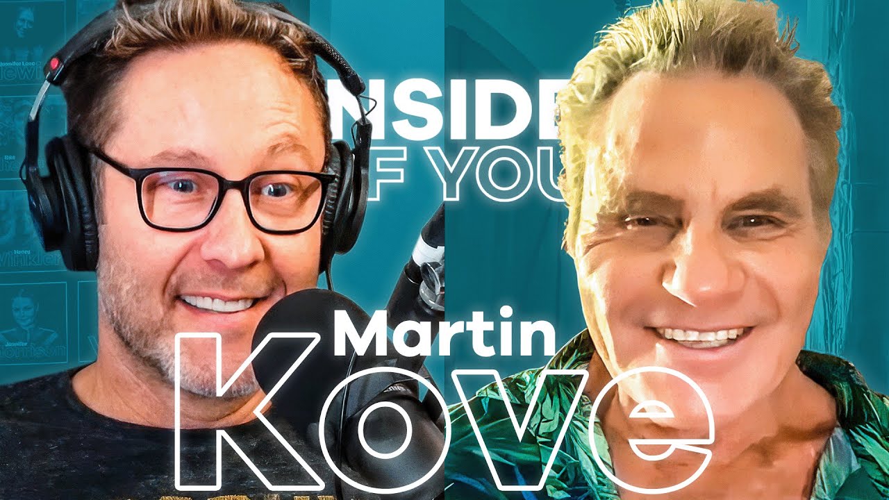 MARTIN KOVE: Softie Bad Guy, Mystique of Karate Kid & Leading with Vulnerability