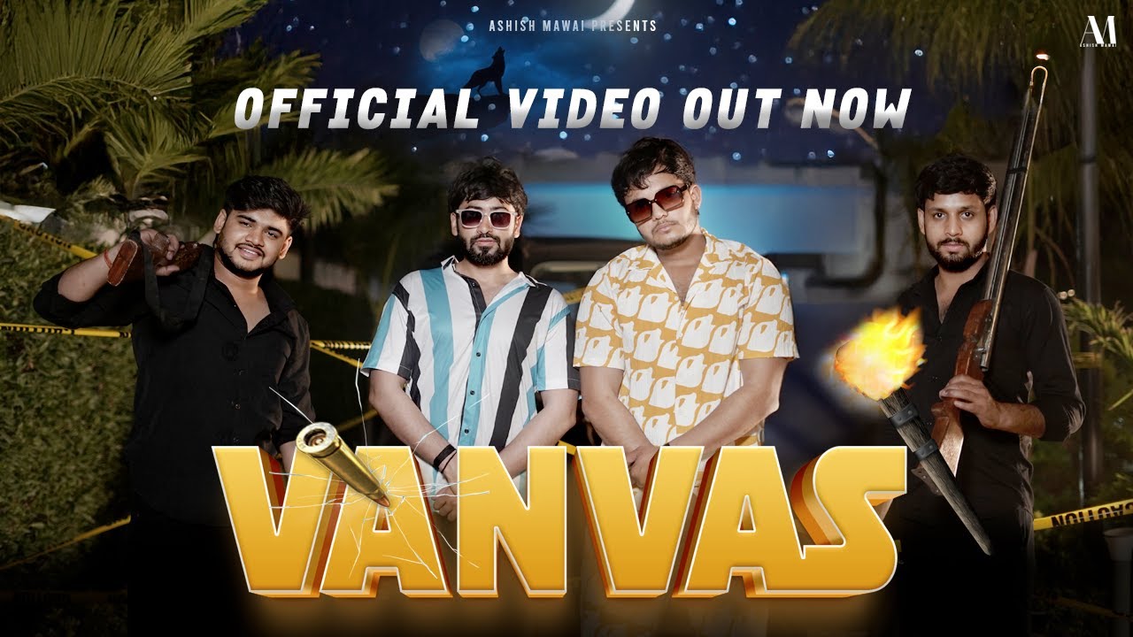 VANVAS OFFICIAL VIDEO | ASHISH MAWAI FT. DEV SIWACH | GYANENDER SARDHANA | NEW HARYANVI SONG 2025