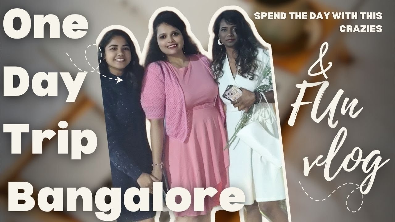 One Day Trip in Bangalore in Bus | CRAZies, Madness & Unlimited Fun 🤪🔥
