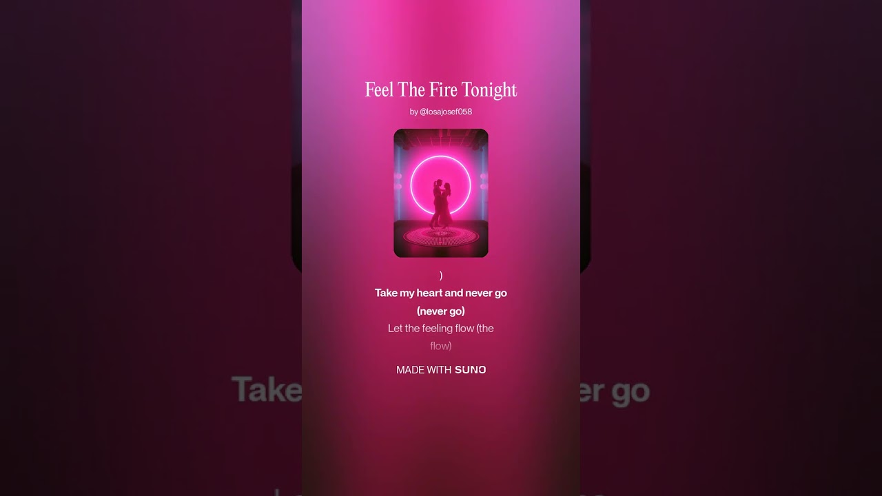 Feel The Fire Tonight