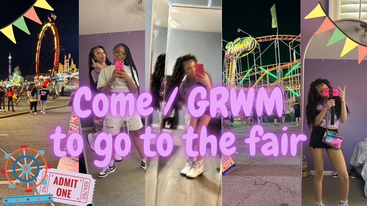 Come /GRWM to go to the fair 🎟️