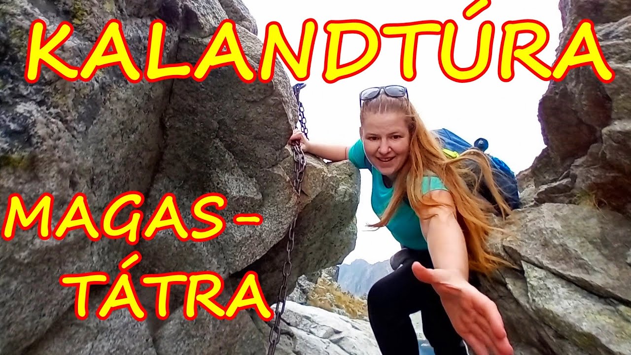 Vadkemping és Gyalogtúra  a Magas-Tátrában -  Egy utazós kalandfilm a természetben
