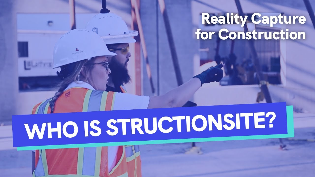 Ground Documentation and Reality Capture for Construction | Who is StructionSite?
