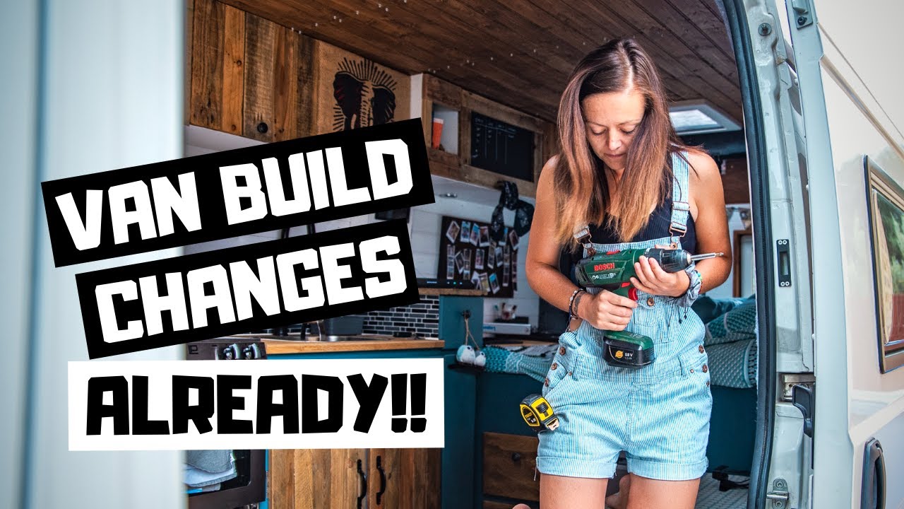 VAN BUILD CHANGES... self built campervan small storage solutions. Making space in our tiny home.
