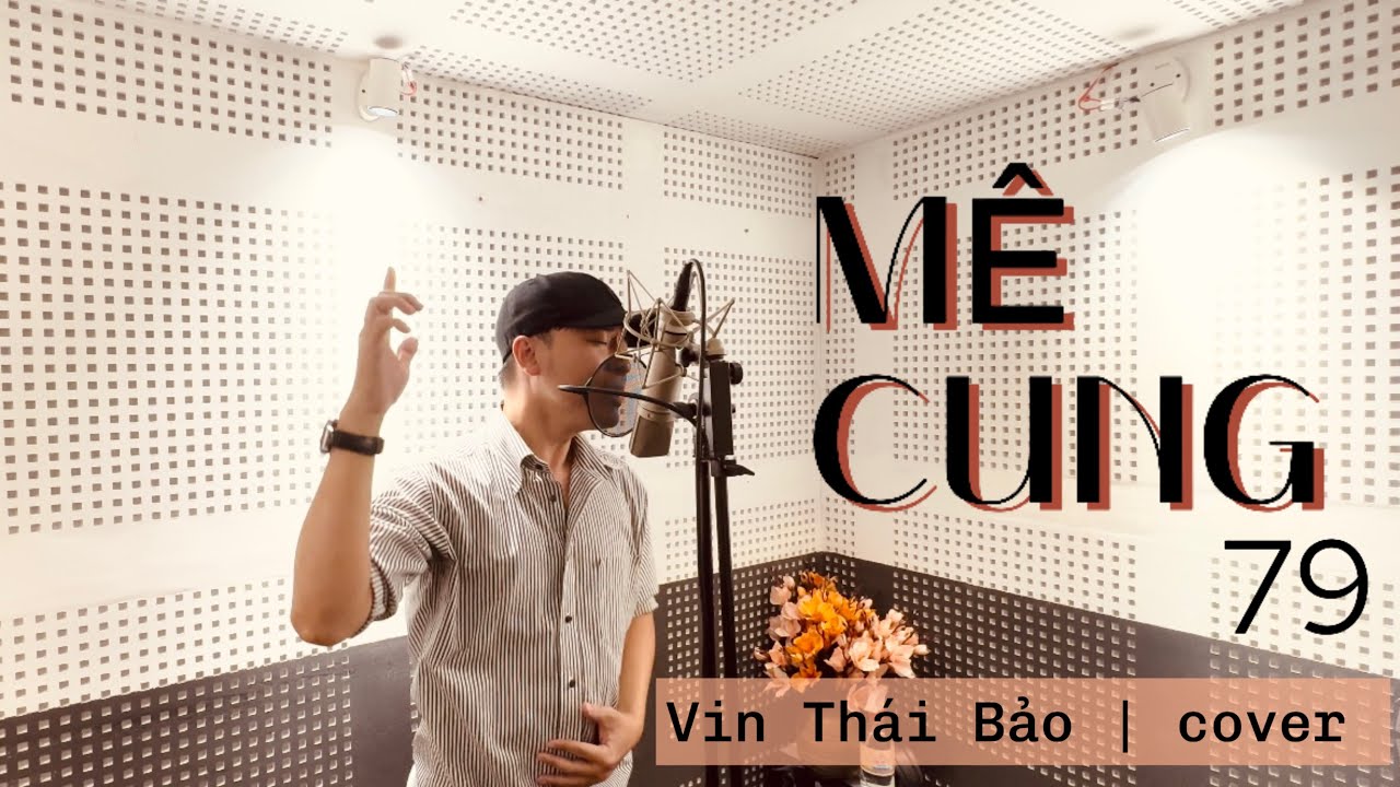 M&Ecirc; CUNG 79 | Phương Thanh x Trung Ngon | Vin Th&aacute;i Bảo - cover | Lyric Video | D&agrave;nh hết nửa cuộc đời