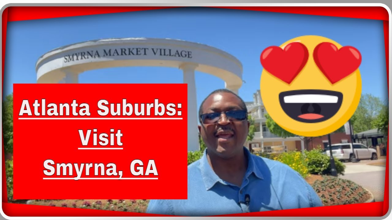 Smyrna Market Village - A Hidden Gem Just Outside Of Atlanta, GA