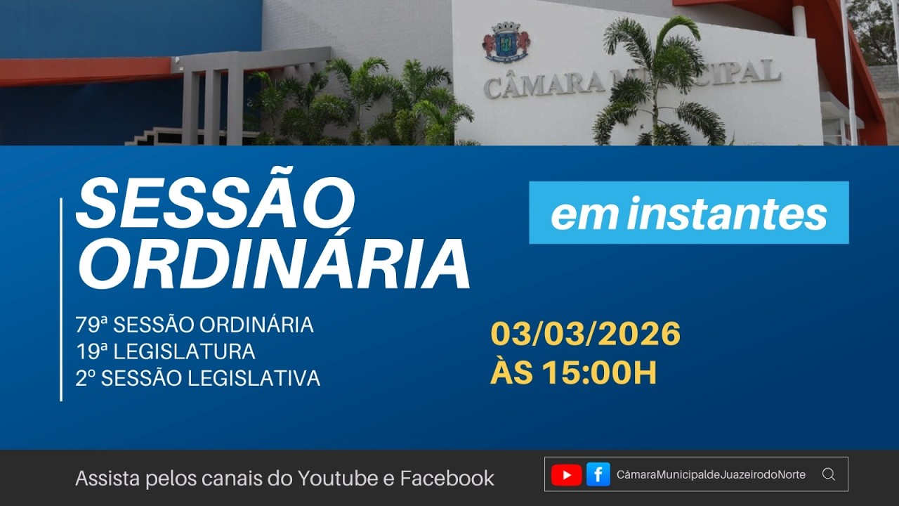 CÂMARA MUNICIPAL DE JUAZEIRO DO NORTE/CE, 03 DE MARÇO DE 2026