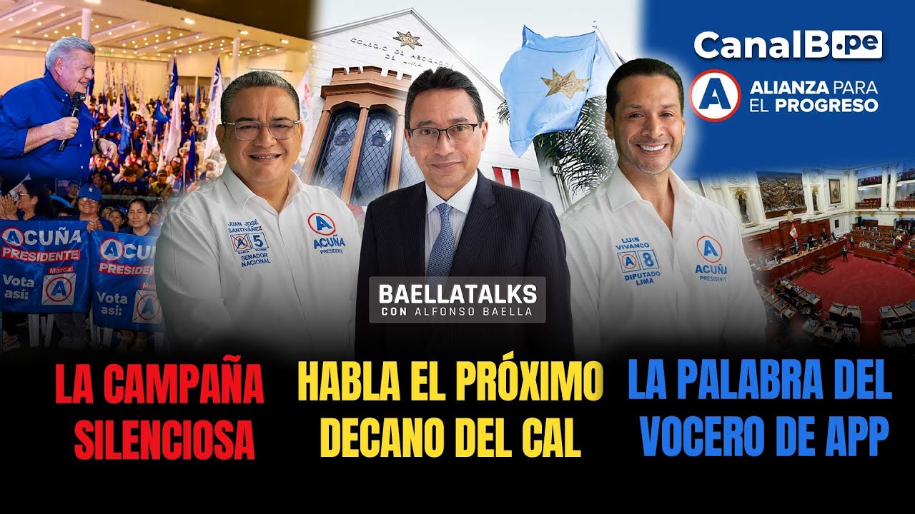 #Baellatalks con Alfonso Baella. Invitados: Juan José Santiváñez, Humberto Abanto y Luis Vivanco.
