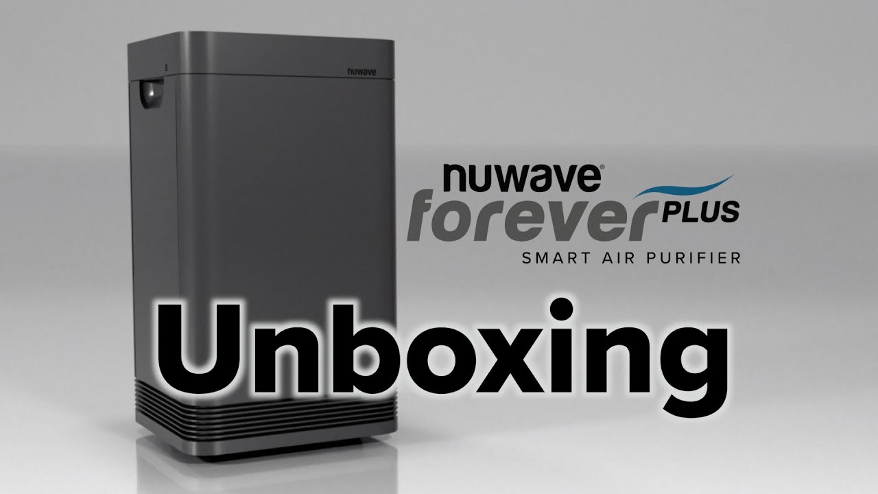 Nuwave Forever Plus Unboxing