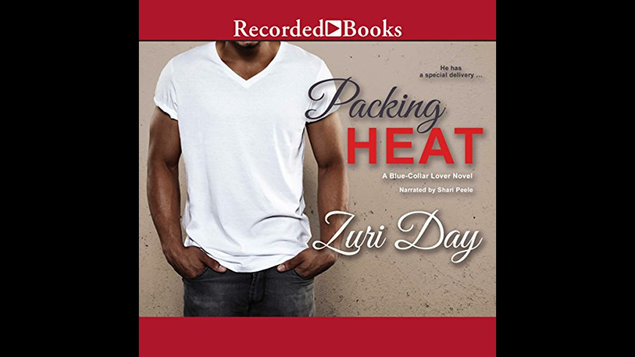 Packing Heat by Zuri Day | Free Audiobook