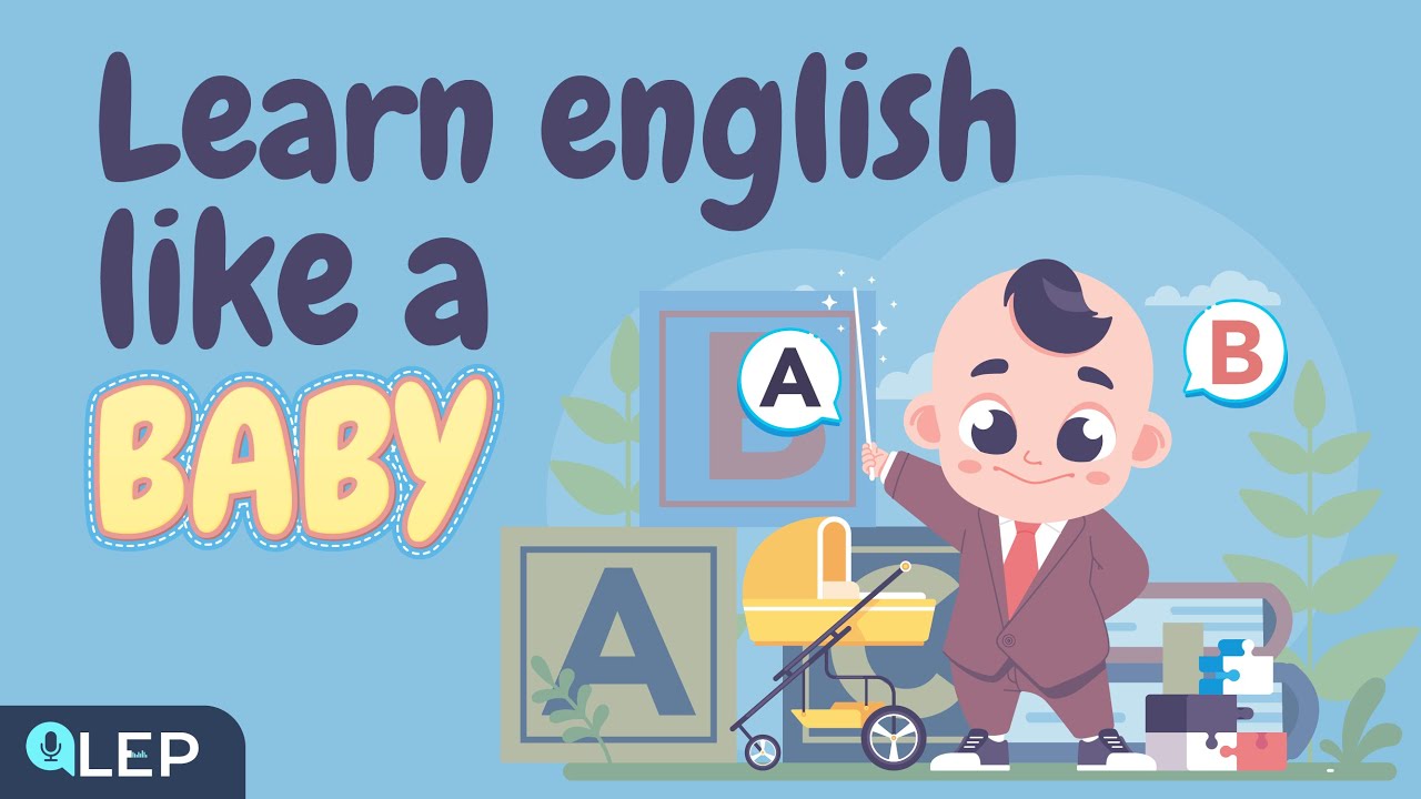 Learn English like a baby | 🎧 Podcast and chill | Beginner
