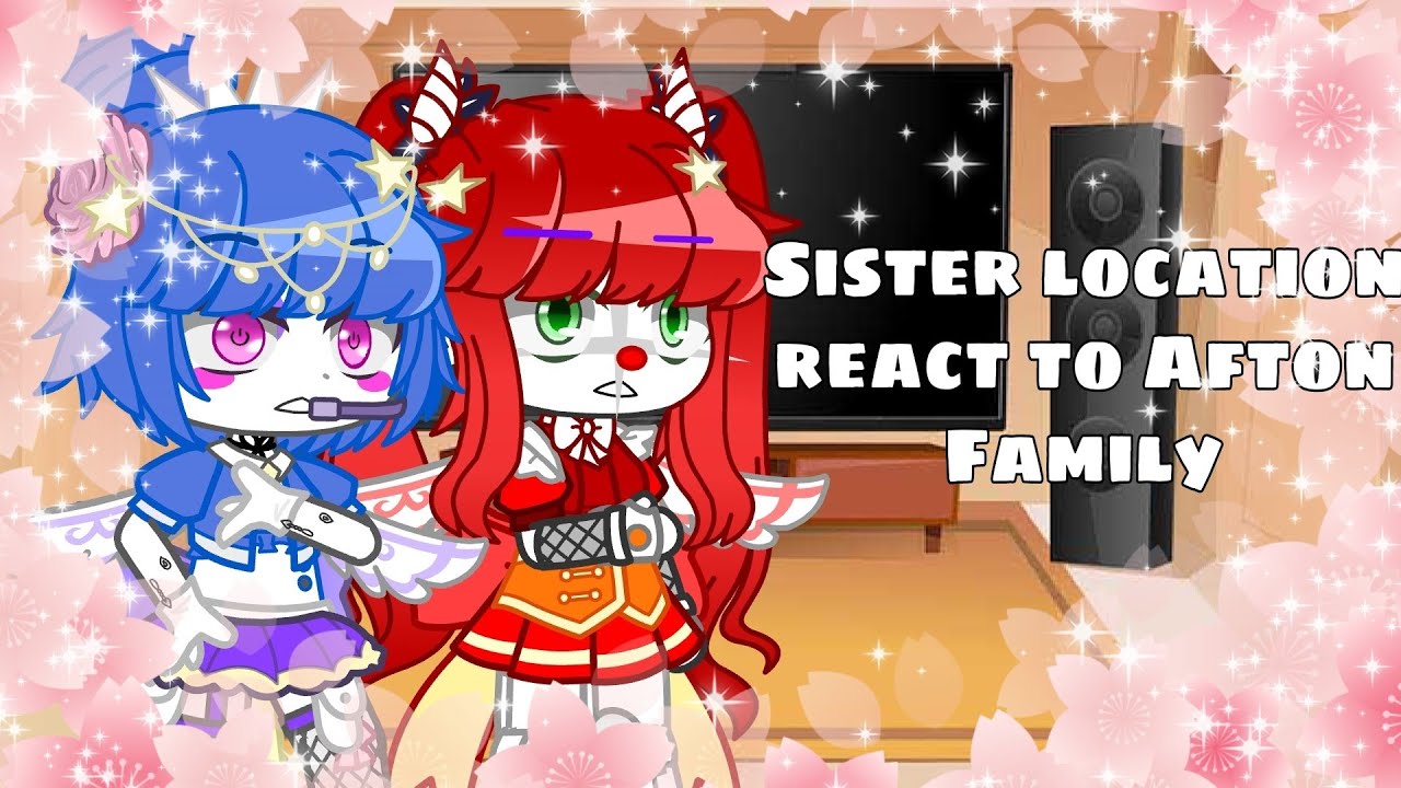|| Sister location react to Afton Family memes ||Gacha Club ||