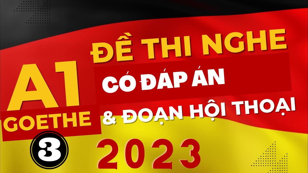 #3  Luyện Thi Nghe A1. Có đáp án và đoạn hội thoại ở cuối video.