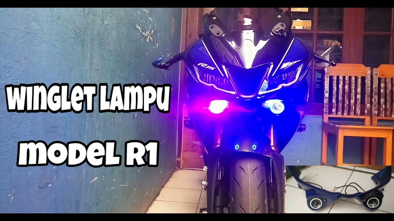 Pasang winglet lampu model R1 di R15v3