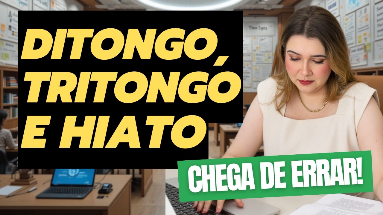 DITONGO, TRITONGO E HIATO - Professora Pamba