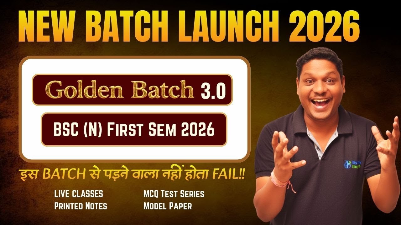B.Sc. Nursing 1st Sem 2026 | Golden Batch 3.0 Launch