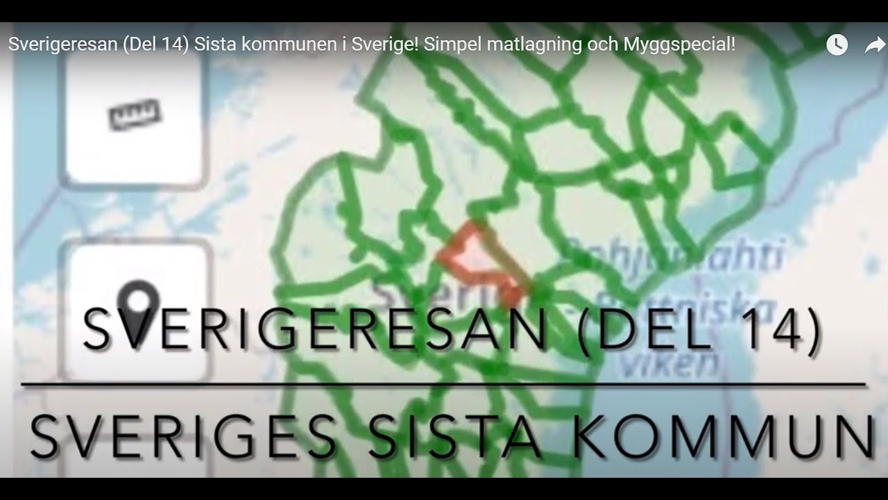 Sverigeresan (Del 14) Sista kommunen i Sverige! Simpel matlagning och Myggspecial!