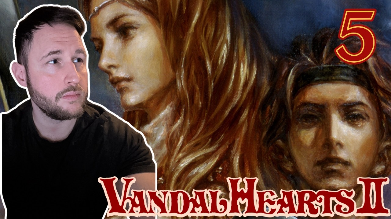 Vandal Hearts 2 | Foot fetish and Michael Jackson? | (Let's play Pt.5)