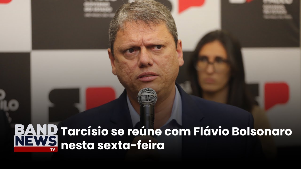 Tarcísio se reúne com Flávio Bolsonaro nesta sexta-feira | BandNews TV