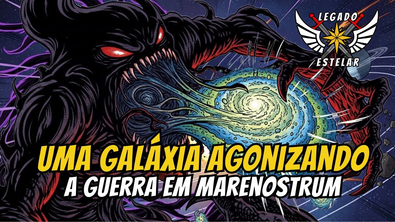 UMA GALÁXIA AGONIZANDO, a guerra entre a Humanidade, as Máquinas e os Demônios no Legado Estelar.