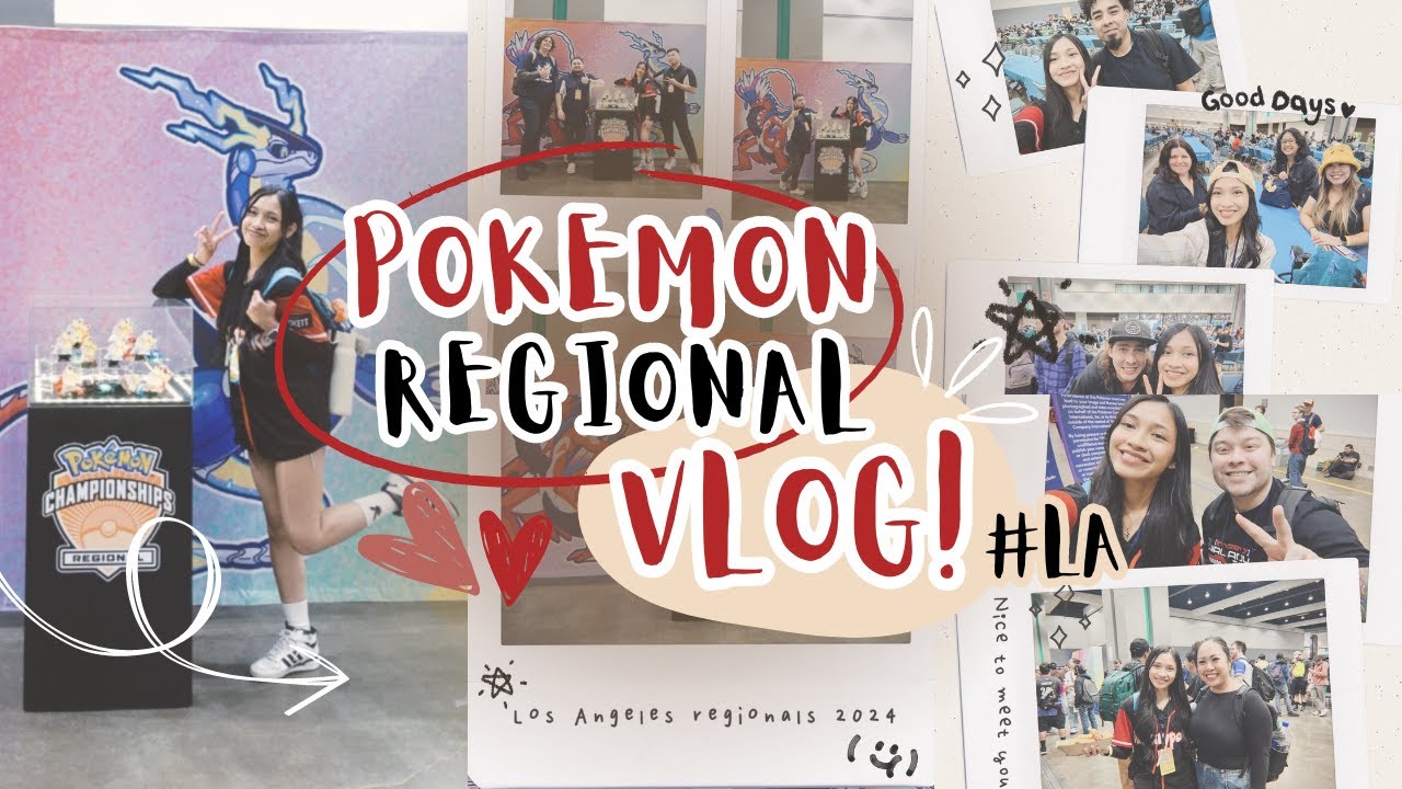 POKEMON REGIONAL VLOG!!! (LOS ANGELES)