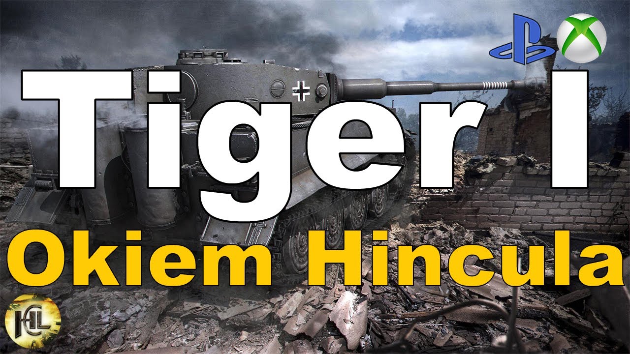 Tiger I Okiem Hincula Wot Xbox One/Ps4