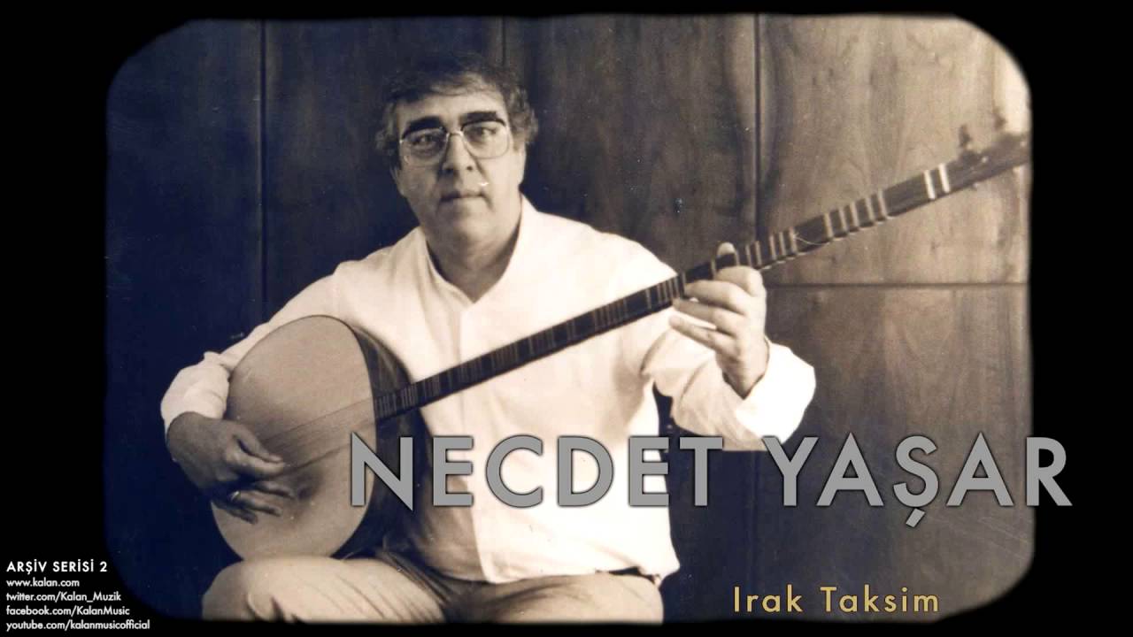 Necdet Yaşar - Irak Taksimi [ Arşiv Serisi 2 © 1998 Kalan Müzik ]