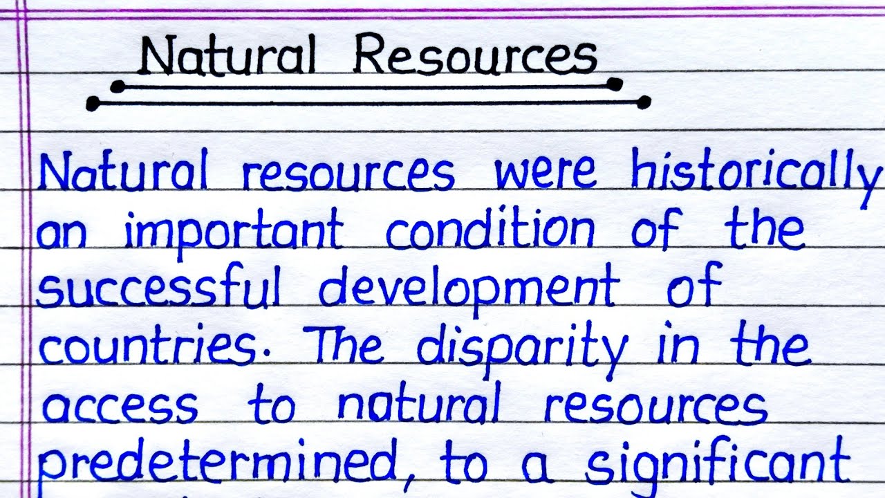 Essay on Natural Resources in English || Natural Resources Essay in English