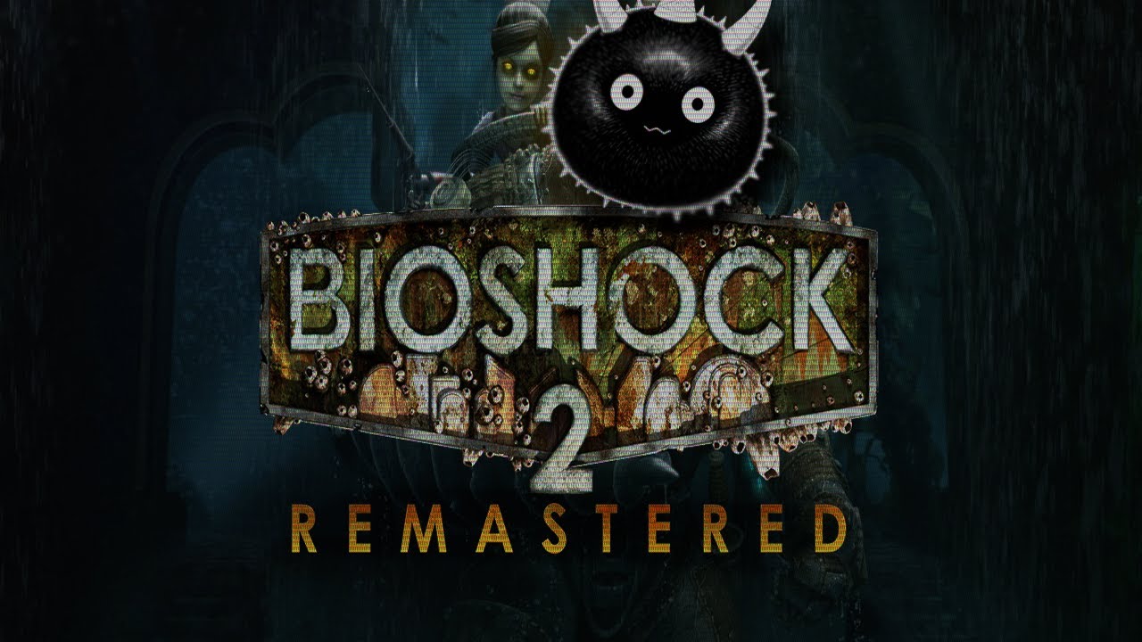 Big Sister ruining my day, let me harvest Adam in Peace (Bioshock 2 Remastered Part 2)