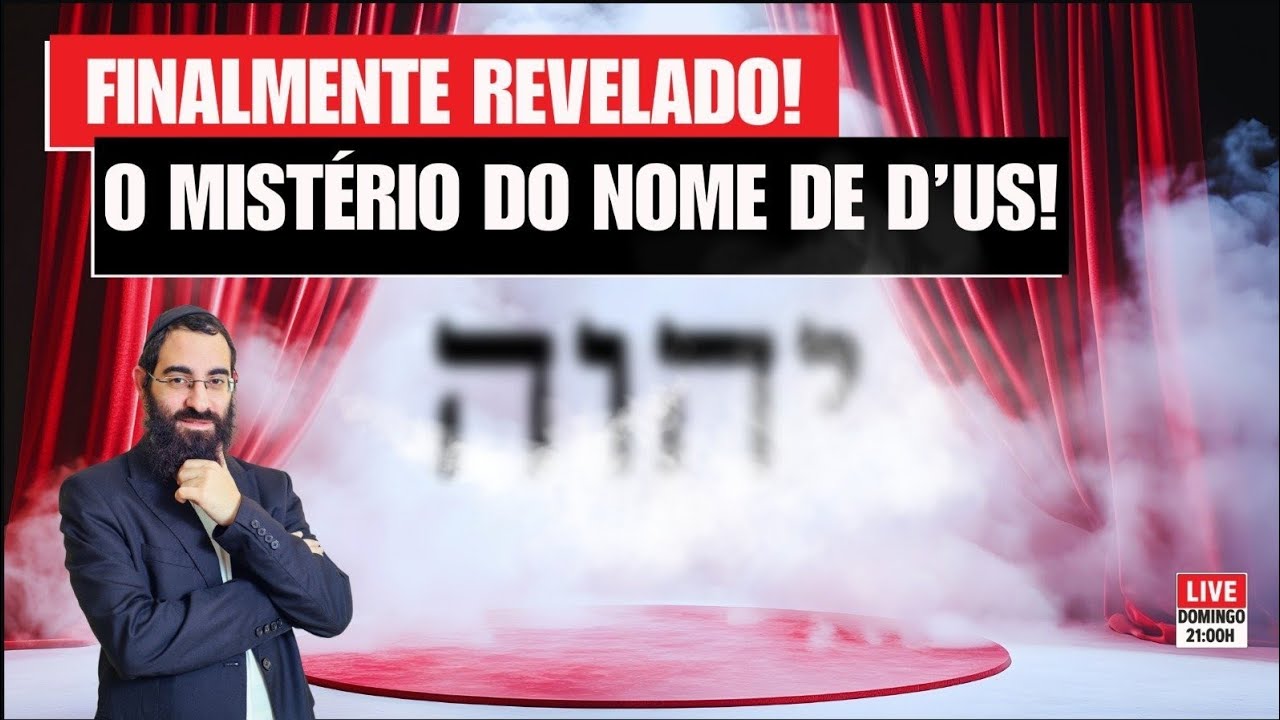 O MISTÉRIO DO NOME DE D'US oculto por 3000 anos AGORA REVELADO!