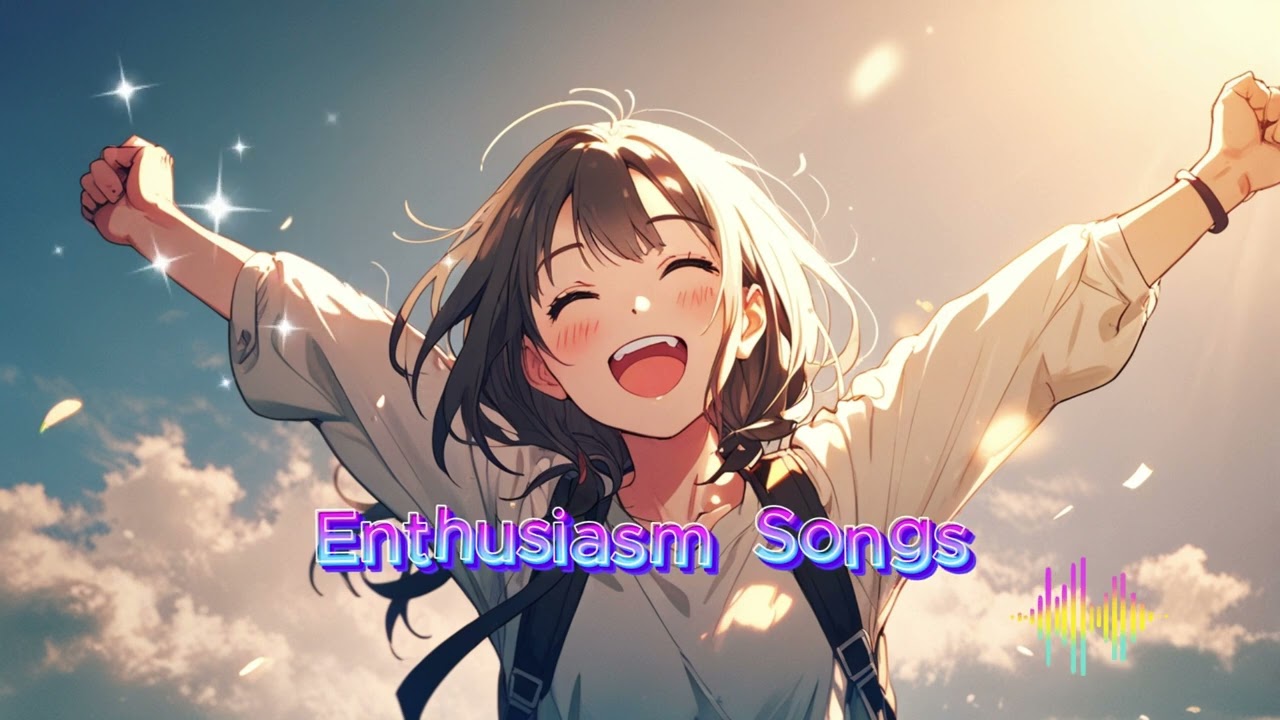 Spirit And Enthusiasm Songs 🍀 Postive Vibes 🍀 For Work Enthusiasm ~ Boost Your Energy And Mood 🔥