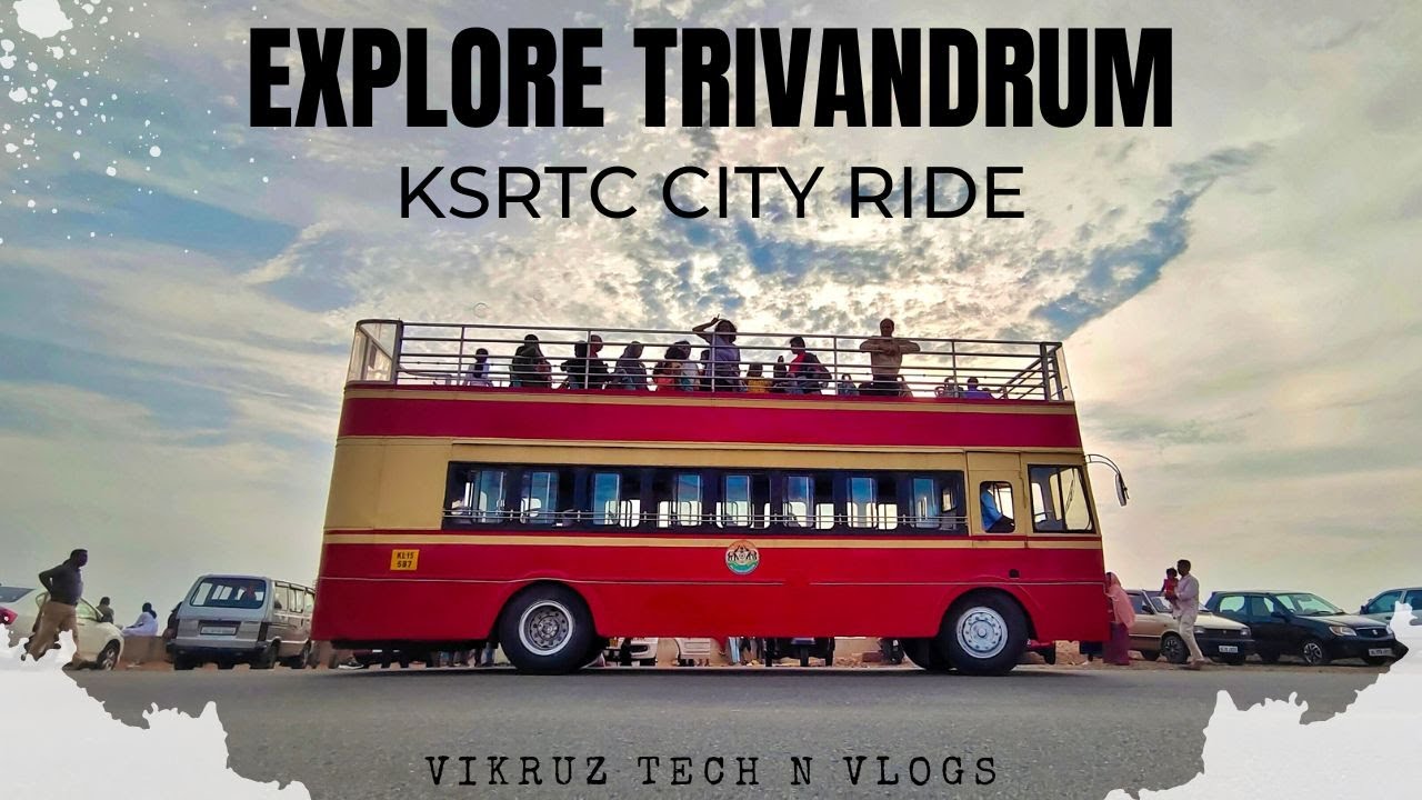 KSRTC City Ride | തിരുവനന്തപുരം കാഴ്ചകൾ With Team Alamb @thiruvanthoran @vikruztechnvlogs