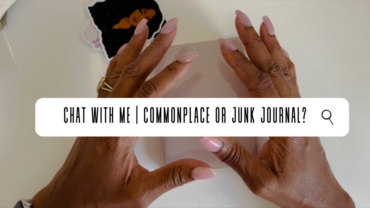 Commonplace Book or Junk Journal?
