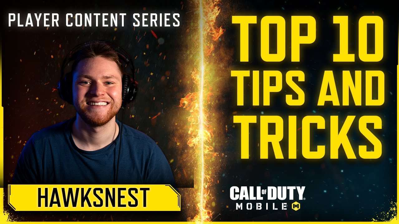 Call of Duty&reg;: Mobile x HawksNest | 10 Pro Tips for Winning Games!