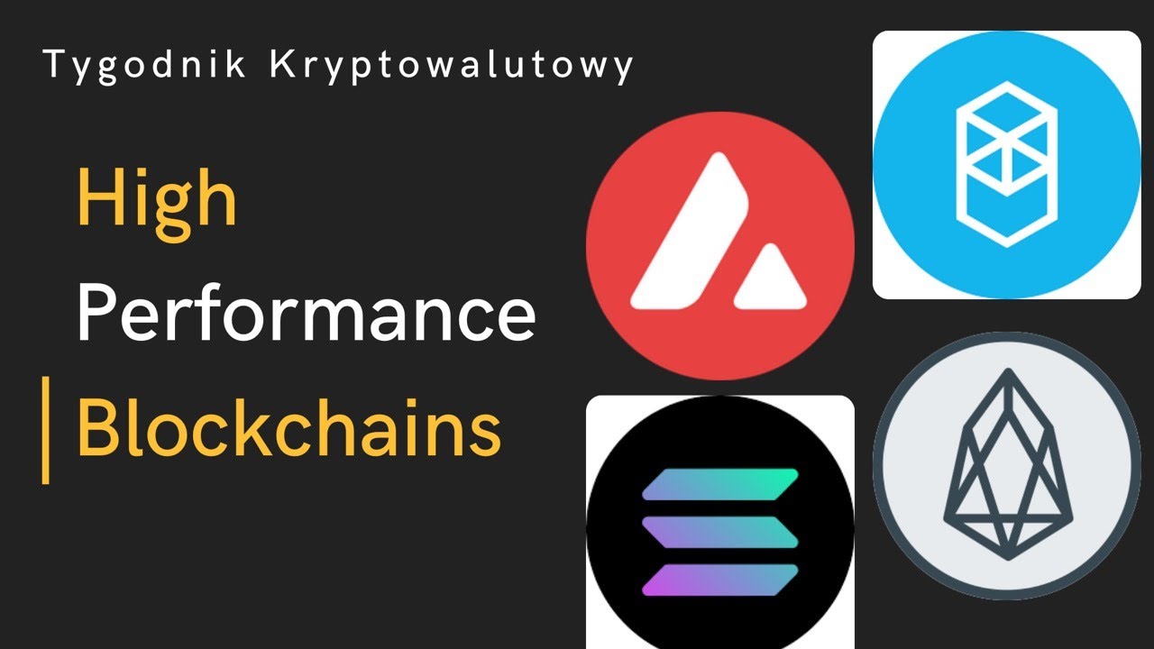 High Performance Blockchains - Fantom (FTM) - SOLANA (SOL) - AVALANCHE (AVAX)
